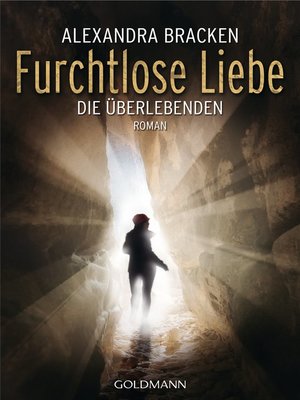 cover image of Furchtlose Liebe